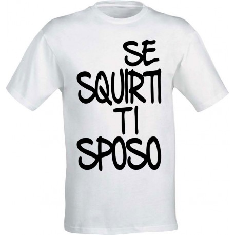 Se Squirti ti sposo