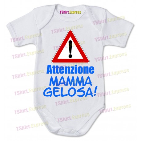 Attenzione Mamma Gelosa!